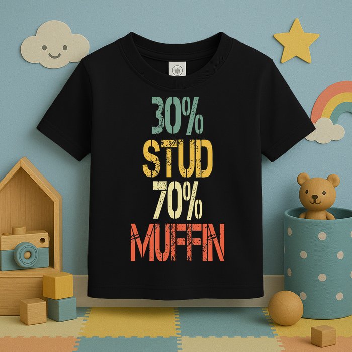 Retro 30 Stud 70 Muffin Sarcasm Dad Bod Figure Toddler T-Shirt