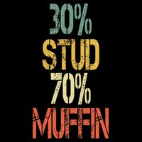 Retro 30 Stud 70 Muffin Sarcasm Dad Bod Figure Toddler T-Shirt