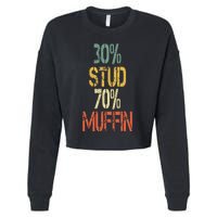 Retro 30 Stud 70 Muffin Sarcasm Dad Bod Figure Cropped Pullover Crew