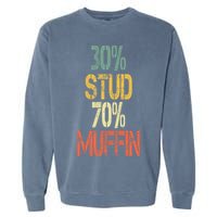 Retro 30 Stud 70 Muffin Sarcasm Dad Bod Figure Garment-Dyed Sweatshirt