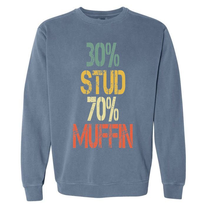 Retro 30 Stud 70 Muffin Sarcasm Dad Bod Figure Garment-Dyed Sweatshirt