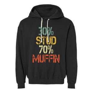 Retro 30 Stud 70 Muffin Sarcasm Dad Bod Figure Garment-Dyed Fleece Hoodie