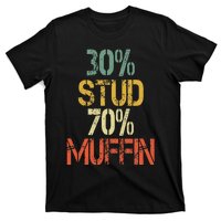 Retro 30 Stud 70 Muffin Sarcasm Dad Bod Figure T-Shirt