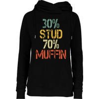 Retro 30 Stud 70 Muffin Sarcasm Dad Bod Figure Womens Funnel Neck Pullover Hood