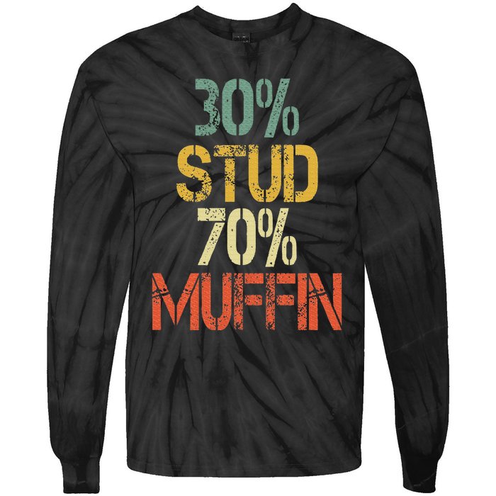 Retro 30 Stud 70 Muffin Sarcasm Dad Bod Figure Tie-Dye Long Sleeve Shirt