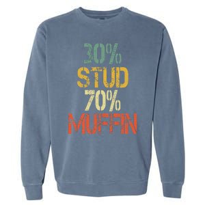 Retro 30 Stud 70 Muffin Sarcasm Dad Bod Figure Garment-Dyed Sweatshirt