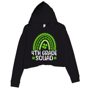 Rainbow 4th Grade Squad Teacher St Patrick's Day Gift Crop Fleece Hoodie