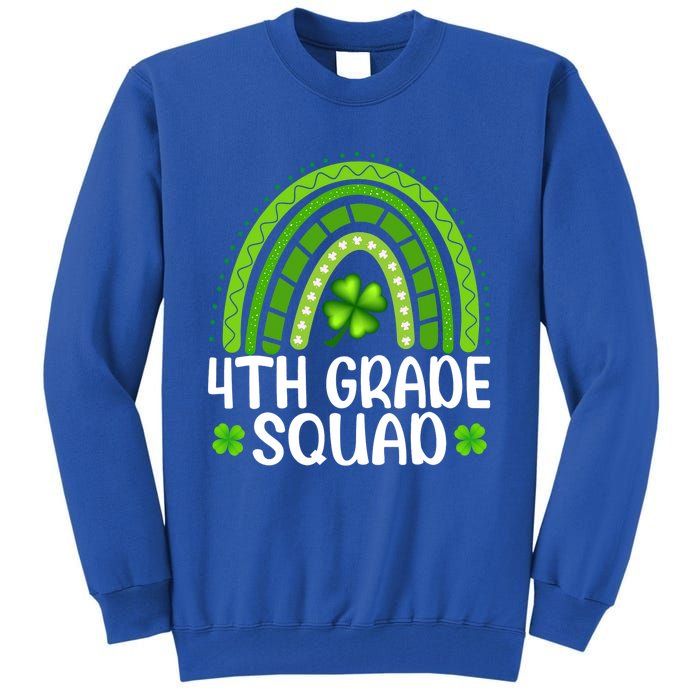 Rainbow 4th Grade Squad Teacher St Patrick's Day Gift Tall Sweatshirt