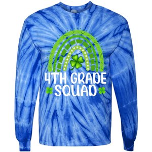 Rainbow 4th Grade Squad Teacher St Patrick's Day Gift Tie-Dye Long Sleeve Shirt