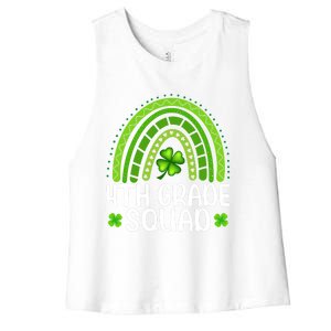 Rainbow 4th Grade Squad Teacher St Patrick's Day Gift Women's Racerback Cropped Tank