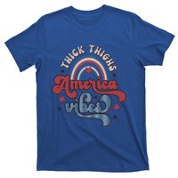 Retro 4th Of July Great Gift Funny Thick Thigs America Vibes Usa Gift T-Shirt