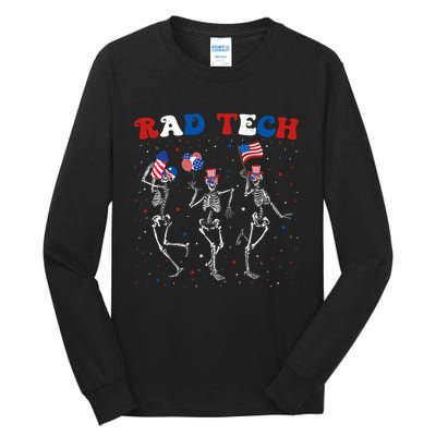 Radiology 4th Of July Rad Tech Xray Tech Skeleton Patriotic Tall Long Sleeve T-Shirt