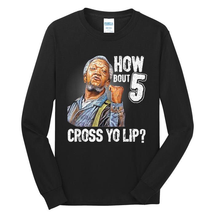 Retro 5 Cross Sanford And Son Funny For Men And Women Tall Long Sleeve T-Shirt