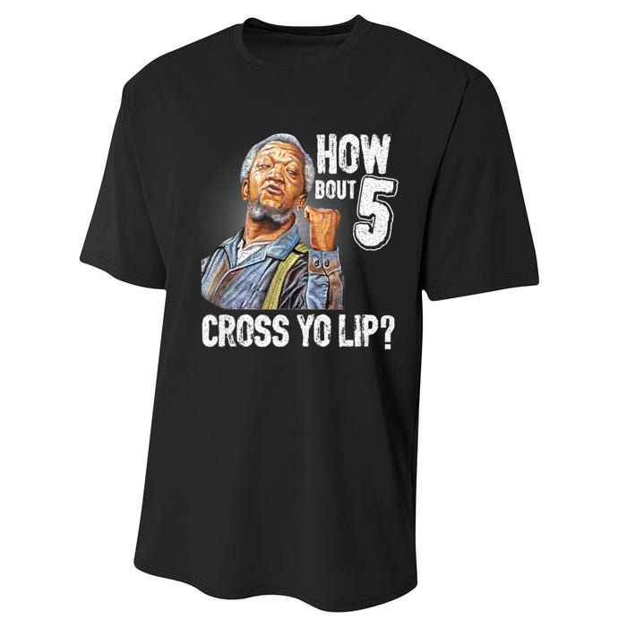 Retro 5 Cross Sanford And Son Funny For Men And Women Performance Sprint T-Shirt