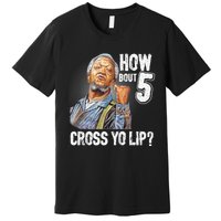 Retro 5 Cross Sanford And Son Funny For Men And Women Premium T-Shirt