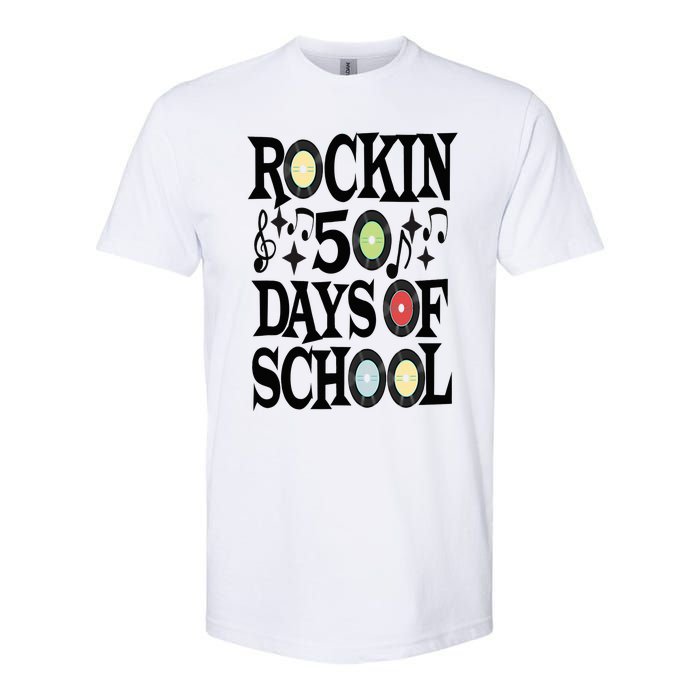 Rockin 50 Days of School 50th Day of School Softstyle CVC T-Shirt