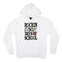 Rockin 50 Days of School 50th Day of School Hoodie