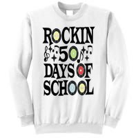 Rockin 50 Days of School 50th Day of School Sweatshirt