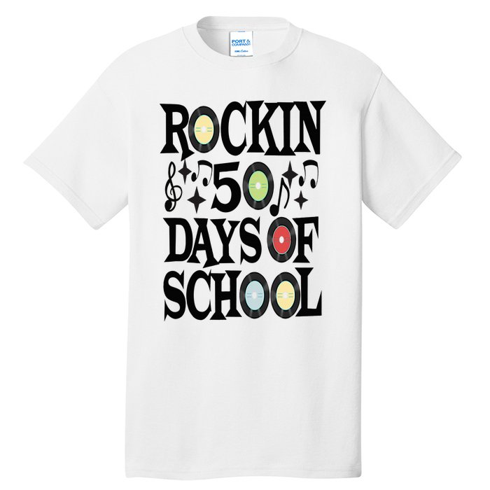 Rockin 50 Days of School 50th Day of School Tall T-Shirt