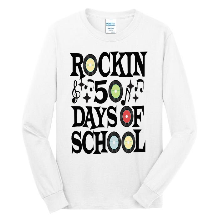 Rockin 50 Days of School 50th Day of School Tall Long Sleeve T-Shirt