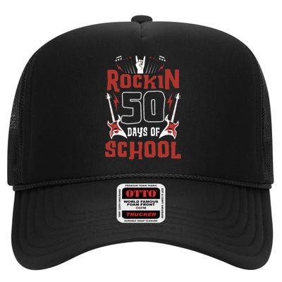 Rockin 50 Days of School 50th Day of School 50 Days Smarter High Crown Mesh Back Trucker Hat