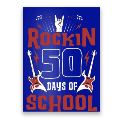 Rockin 50 Days Of School 50th Day Of School 50 Days Smarter Poster