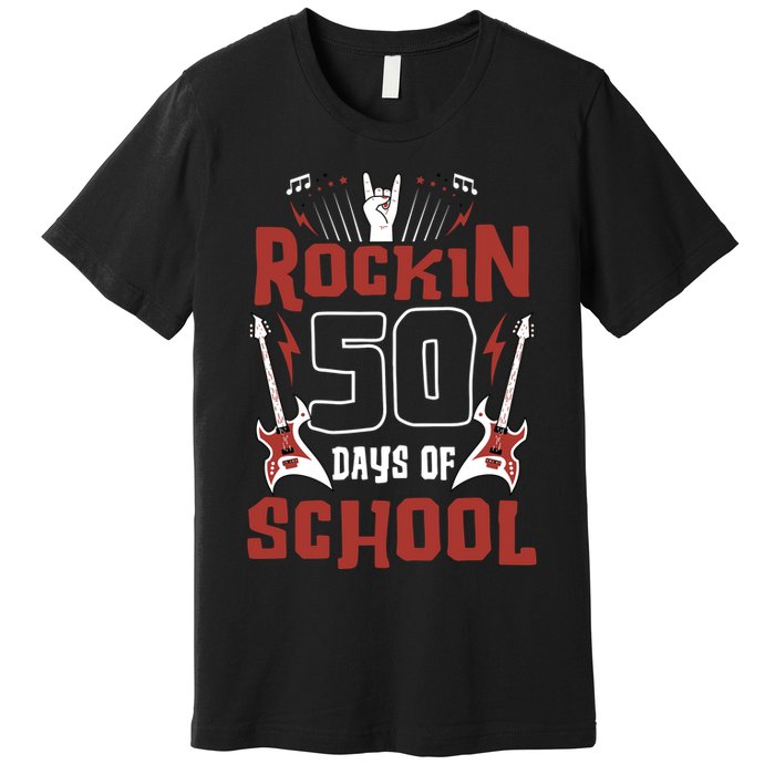 Rockin 50 Days Of School 50th Day Of School 50 Days Smarter Premium T-Shirt