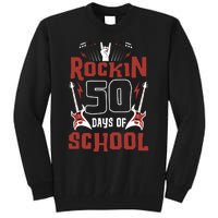 Rockin 50 Days Of School 50th Day Of School 50 Days Smarter Tall Sweatshirt