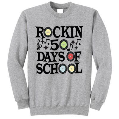 Rockin' 50th Day Celebration School Milestone Tall Sweatshirt