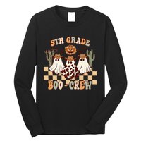 Retro 5th Grade Boo Crew Ghost Cowboy Hat Teacher Halloween Long Sleeve Shirt