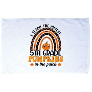 Rainbow 5Th Grade Teacher I Teach The Cutest Pumpkins Great Gift Microfiber Hand Towel