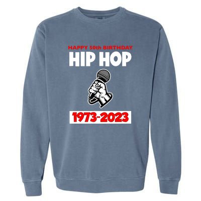 Retro 50 Years Hip Hop 50th Anniversary Mic Gift Garment-Dyed Sweatshirt