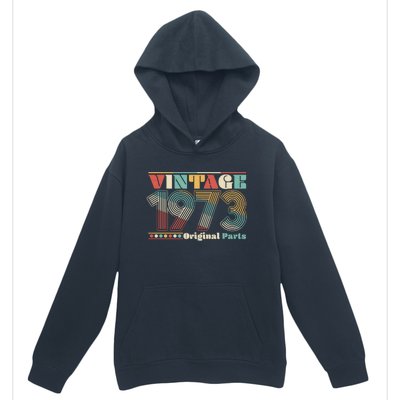 Retro 60s 70s Style Vintage 1973 Original Parts 50th Birthday Urban Pullover Hoodie