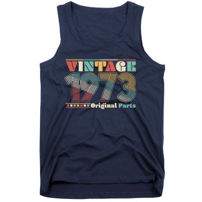 Retro 60s 70s Style Vintage 1973 Original Parts 50th Birthday Tank Top