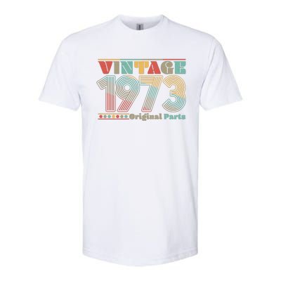 Retro 60s 70s Style Vintage 1973 Original Parts 50th Birthday Softstyle® CVC T-Shirt