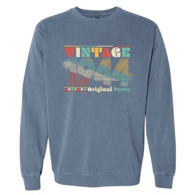 Retro 60s 70s Style Vintage 1944 Original Parts 80th Birthday Garment-Dyed Sweatshirt