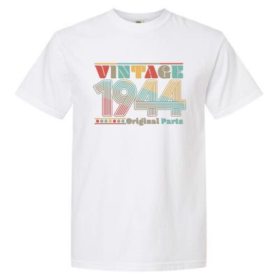 Retro 60s 70s Style Vintage 1944 Original Parts 80th Birthday Garment-Dyed Heavyweight T-Shirt