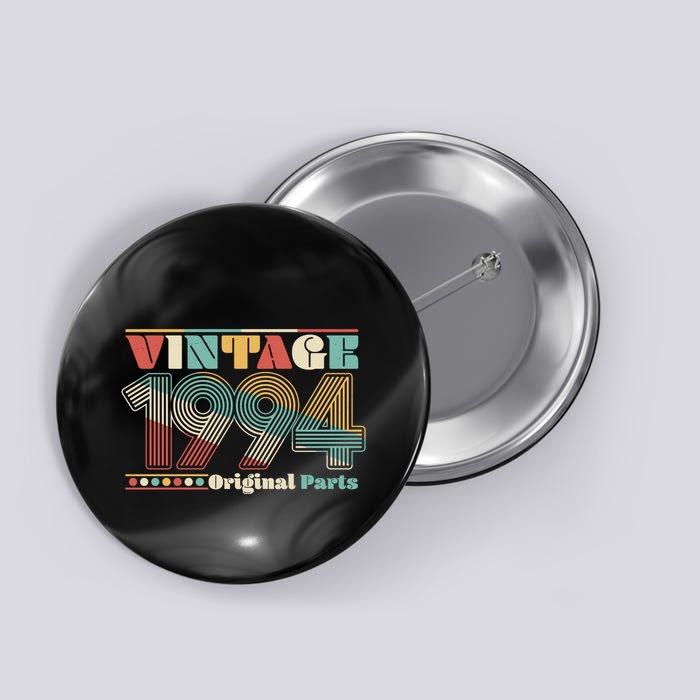 Retro 60s 70s Style Vintage 1994 Original Parts 30th Birthday Button