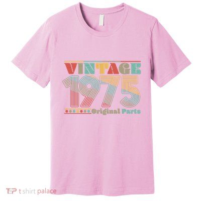 Retro 60s 70s Style Vintage 1975 Original Parts 50th Birthday Premium T-Shirt