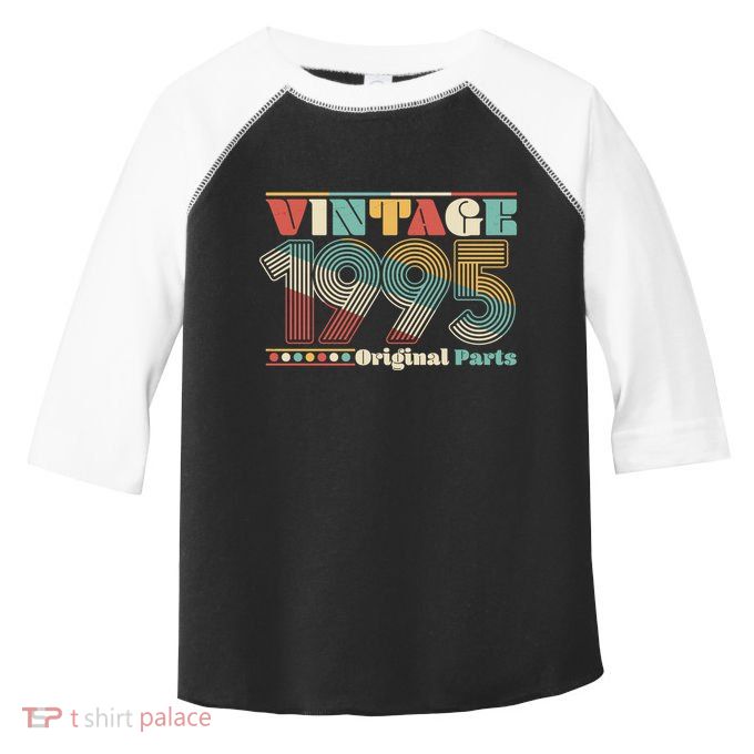 Retro 60s 70s Style Vintage 1995 Original Parts 30th Birthday Toddler Fine Jersey T-Shirt