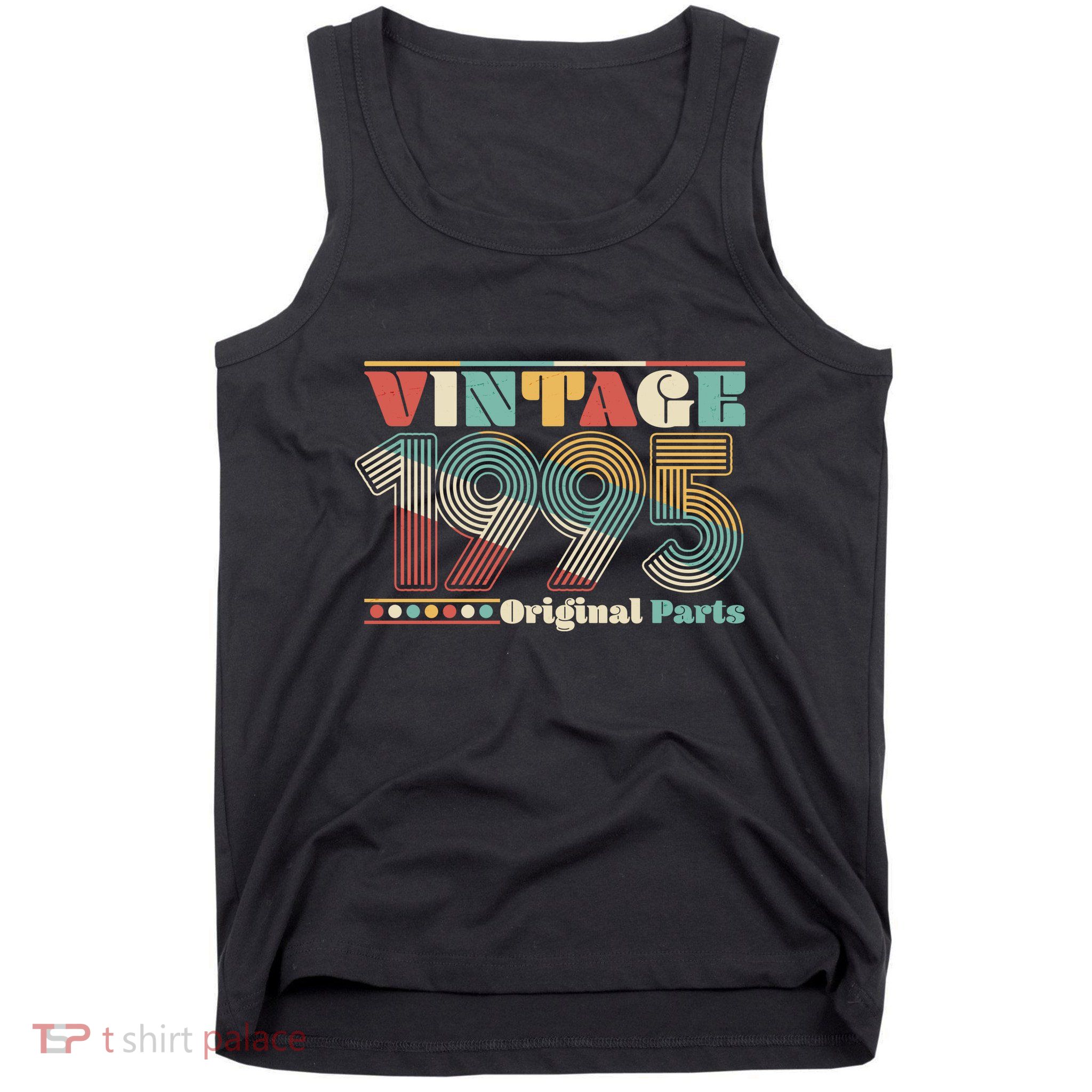 Retro 60s 70s Style Vintage 1995 Original Parts 30th Birthday Tank Top