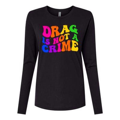 Retro 60's Drag Is Not A Crime Womens Cotton Relaxed Long Sleeve T-Shirt