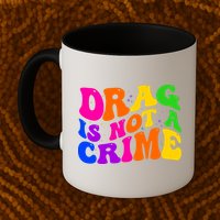 Retro 60's Drag Is Not A Crime Mug