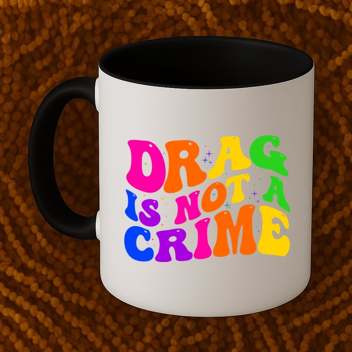 Retro 60's Drag Is Not A Crime Mug