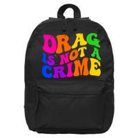 Retro 60's Drag Is Not A Crime 16 in Basic Backpack
