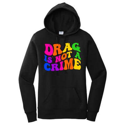 Retro 60's Drag Is Not A Crime Women's Pullover Hoodie