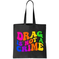 Retro 60's Drag Is Not A Crime Bag