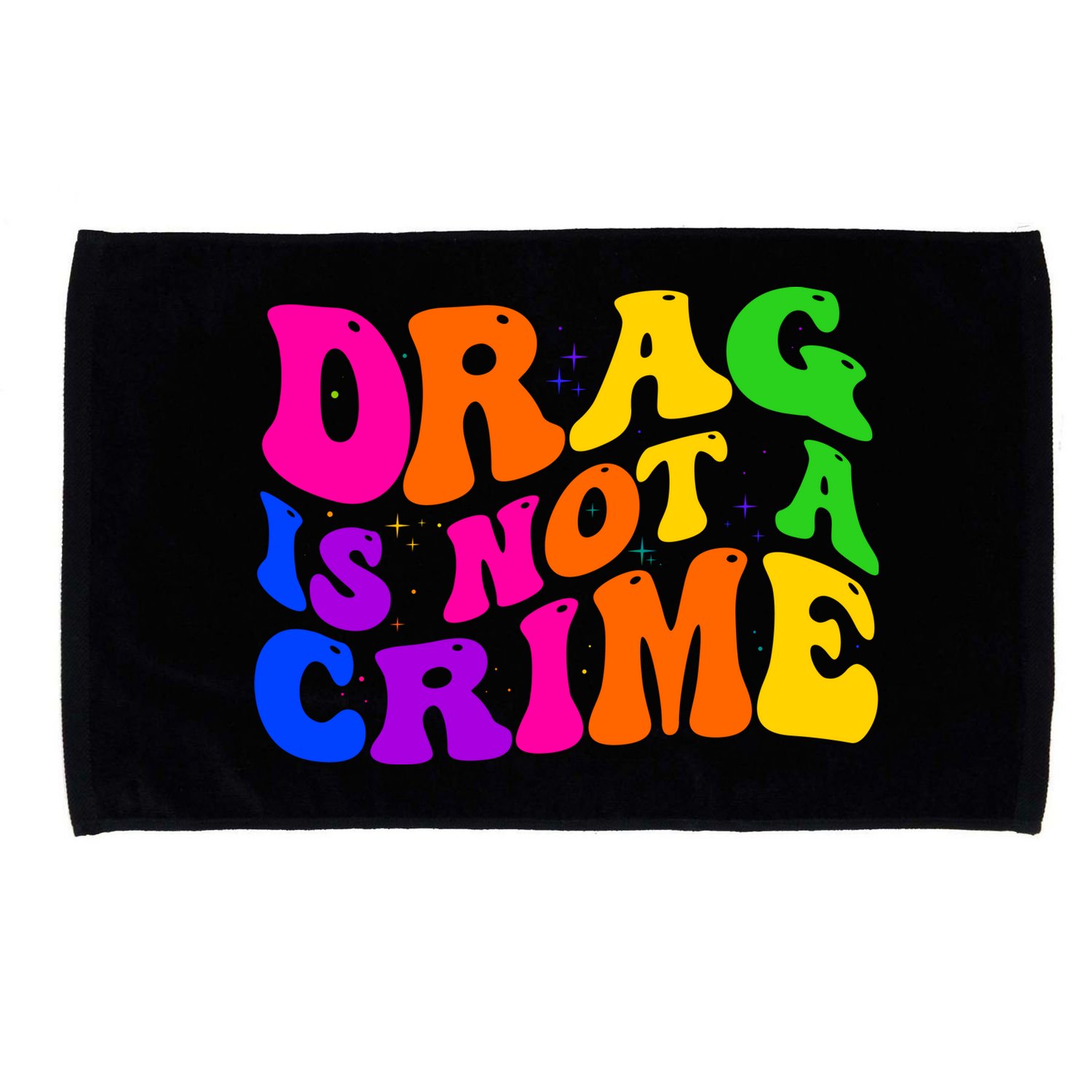Retro 60's Drag Is Not A Crime Microfiber Hand Towel