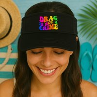 Retro 60's Drag Is Not A Crime Visor