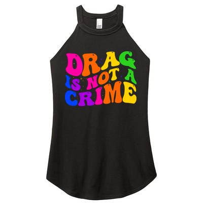 Retro 60's Drag Is Not A Crime Women's Perfect Tri Rocker Tank